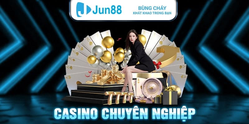 Casino chuyên nghiệp